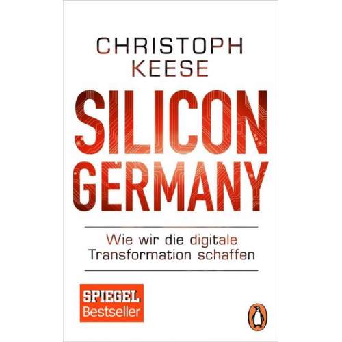 Christoph Keese - Silicon Germany