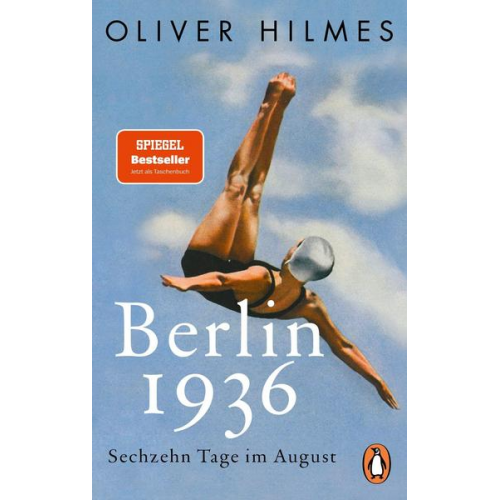 Oliver Hilmes - Berlin 1936