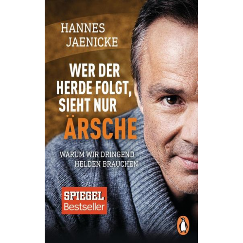 Hannes Jaenicke - Wer der Herde folgt, sieht nur Ärsche