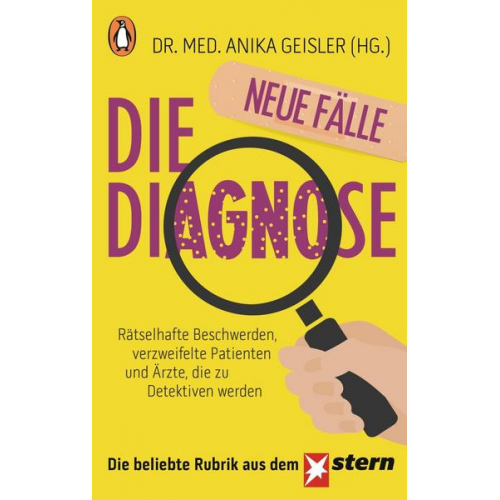 Die Diagnose – neue Fälle