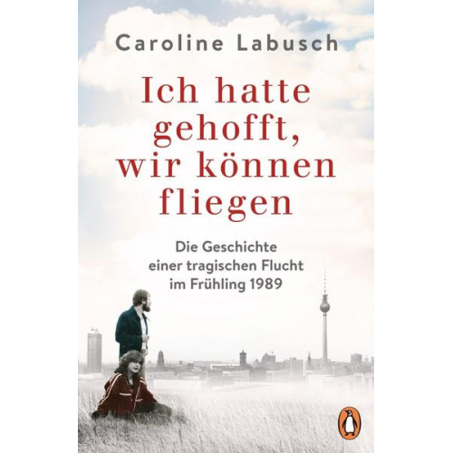 Caroline Labusch - Ich hatte gehofft, wir können fliegen