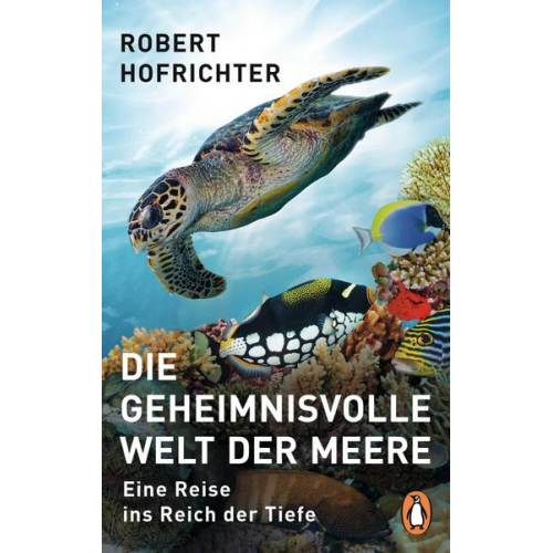 Robert Hofrichter - Die geheimnisvolle Welt der Meere