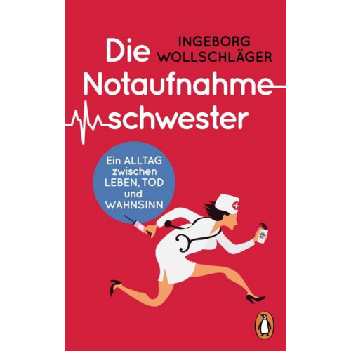 Ingeborg Wollschläger - Die Notaufnahmeschwester