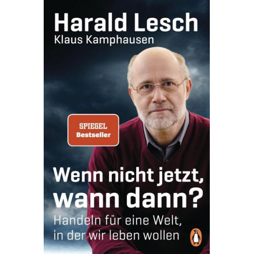 Harald Lesch & Klaus Kamphausen - Wenn nicht jetzt, wann dann?