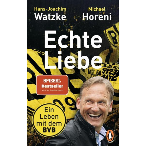 Hans-Joachim Watzke & Michael Horeni - Echte Liebe