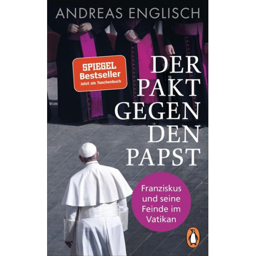 Andreas Englisch - Der Pakt gegen den Papst