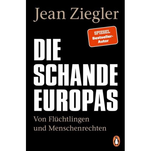 Jean Ziegler - Die Schande Europas