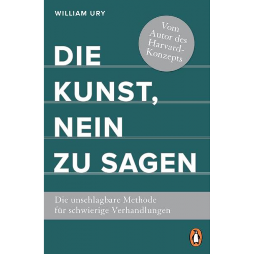 William Ury - Die Kunst, nein zu sagen