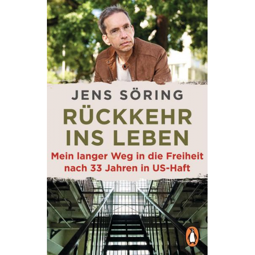 Jens Söring - Rückkehr ins Leben