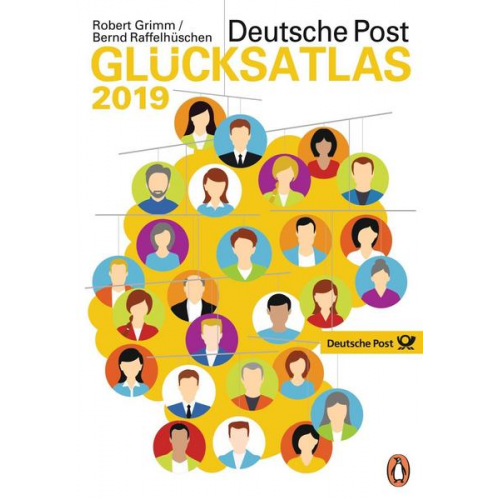 Bernd Raffelhüschen & Robert Grimm - Deutsche Post Glücksatlas 2019