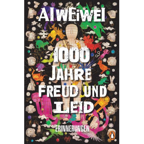 Ai Weiwei - 1000 Jahre Freud und Leid