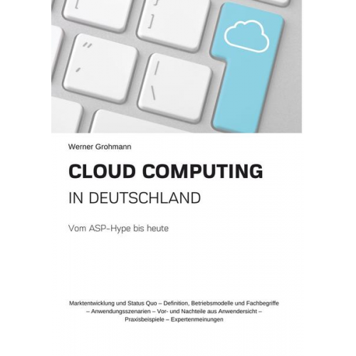 Werner Grohmann - Cloud Computing in Deutschland