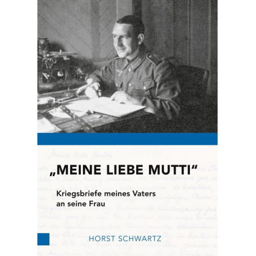 Horst Schwartz - Meine liebe Mutti