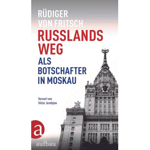 Rüdiger Fritsch - Russlands Weg