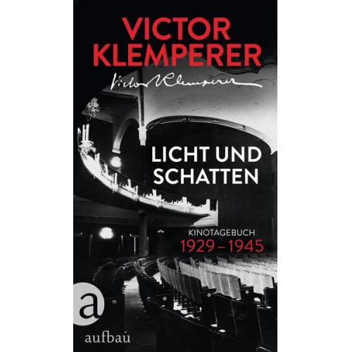 Victor Klemperer - Licht und Schatten