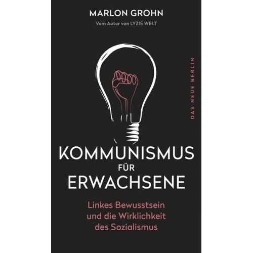 Marlon Grohn - Kommunismus für Erwachsene