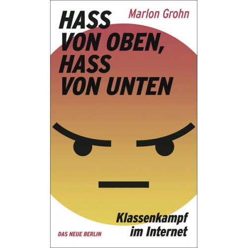 Marlon Grohn - Hass von oben, Hass von unten