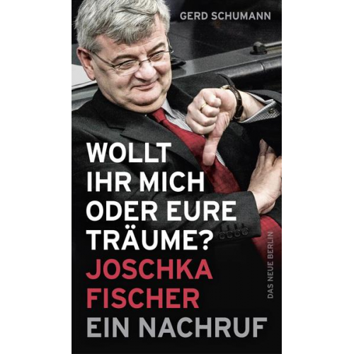 Gerd Schumann - Wollt ihr mich oder eure Träume?