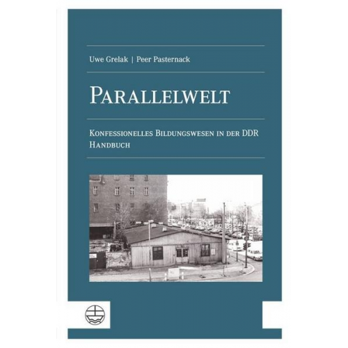 Uwe Grelak & Peer Pasternack - Parallelwelt