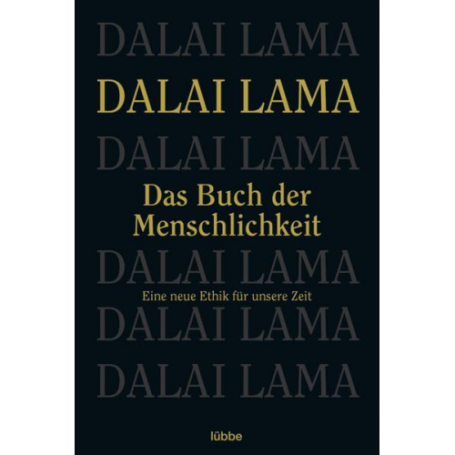 His Holiness The Dalai Lama - Das Buch der Menschlichkeit