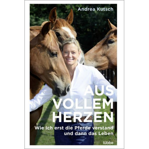 Andrea Kutsch - Aus vollem Herzen