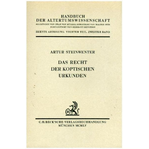 Arthur Steinwenter - Das Recht der koptischen Urkunden