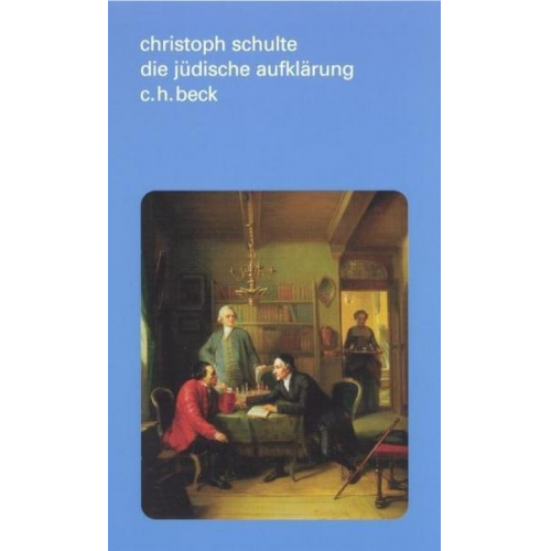 Christoph Schulte - Die jüdische Aufklärung