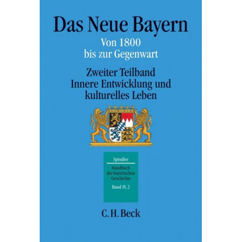 Max Spindler - Handbuch der bayerischen Geschichte Bd. IV,2: Das Neue Bayern