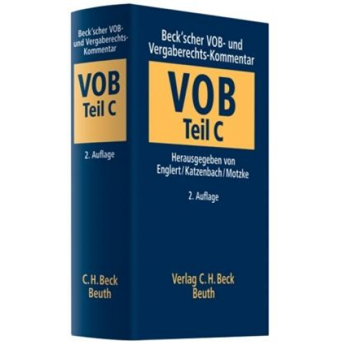 Klaus Englert & Rolf Katzenbach & Gerd Motzke - Beck'scher VOB-Kommentar / Beck'scher VOB- und Vergaberechts-Kommentar  Teil C (VOB/C)