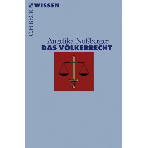 Angelika Nussberger - Das Völkerrecht