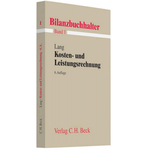 Helmut H. Lang - Lang, H: Kosten- und Leistungsrechnung