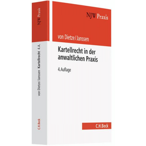 Helmut Janssen & Philipp Dietze - Kartellrecht in der anwaltlichen Praxis