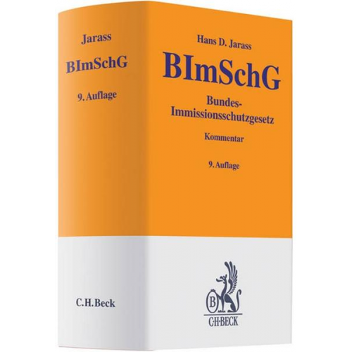 Hans D. Jarass - Bundes-Immissionsschutzgesetz