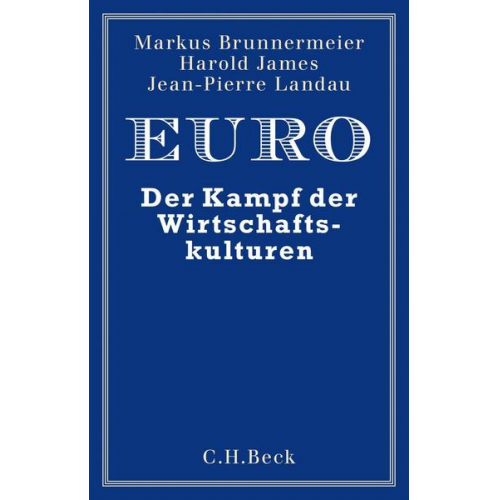 Markus K. Brunnermeier & Harold James & Jean-Pierre Landau - Euro