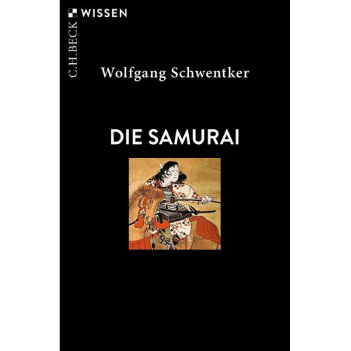 Wolfgang Schwentker - Die Samurai