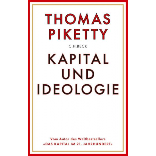 Thomas Piketty - Kapital und Ideologie