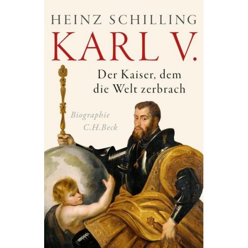 Heinz Schilling - Karl V.