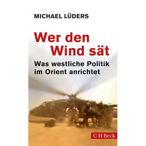 Michael Lüders - Wer den Wind sät