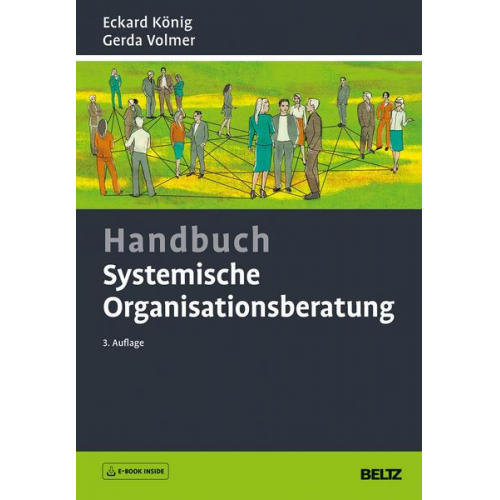 Eckard König & Gerda Volmer - Handbuch Systemische Organisationsberatung