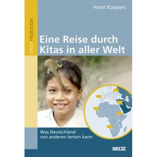 Horst Küppers - Eine Reise durch Kitas in aller Welt