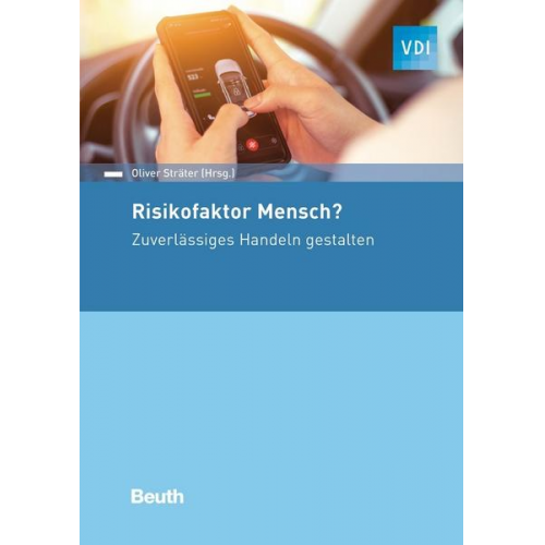 Risikofaktor Mensch?