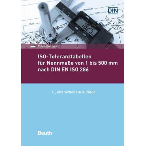 Ralph Dominik - ISO-Toleranztabellen für Nennmaße von 1 bis 500 mm nach DIN EN ISO 286