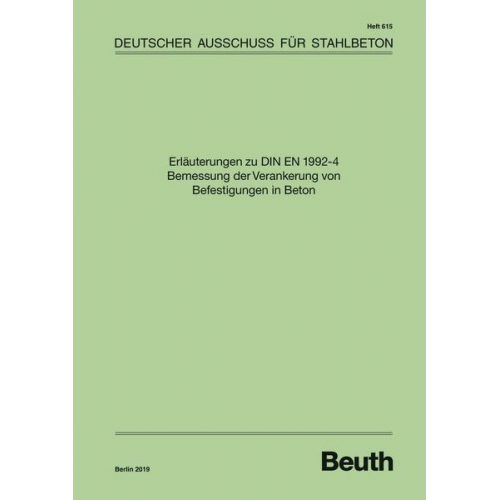 Div. - Erläuterungen zu DIN EN 1992-4 Bemessung der Verankerung von Befestigungen in Beton