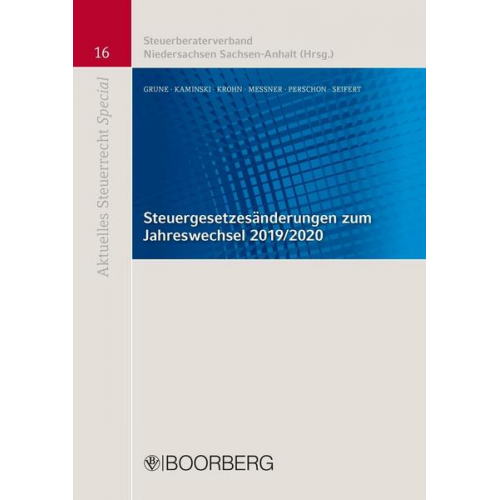 Michael Seifert & Jörg Grune & Bert Kaminski & Dirk Krohn & Michael Messner - Steuergesetzesänderungen zum Jahreswechsel 2019/2020