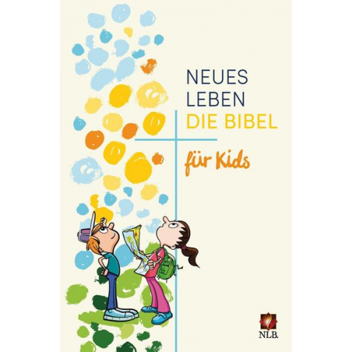 Neues Leben. Die Bibel für Kids