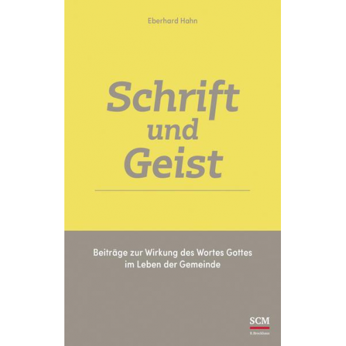 Eberhard Hahn - Schrift und Geist