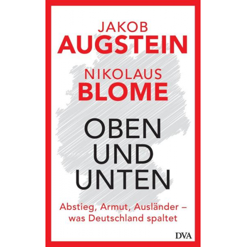 Jakob Augstein & Nikolaus Blome - Oben und unten