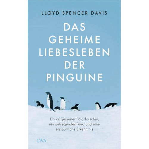 Lloyd Spencer Davis - Das geheime Liebesleben der Pinguine