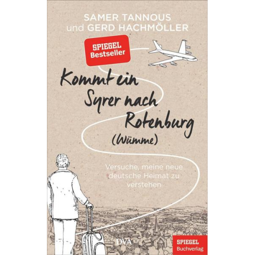 Samer Tannous & Gerd Hachmöller - Kommt ein Syrer nach Rotenburg (Wümme)