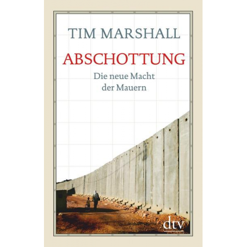 Tim Marshall - Abschottung